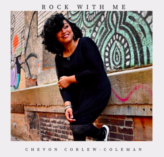 Chevon Corlew-Coleman Releases “Rock With Me” Radio Single